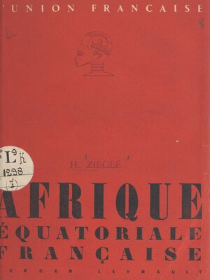cover image of Afrique équatoriale française